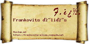 Frankovits Éliás névjegykártya
